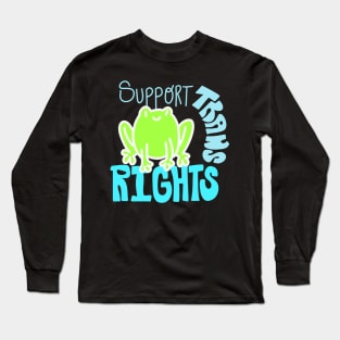 Support Trans Rights Froggie Long Sleeve T-Shirt